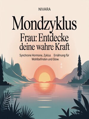 cover image of Mondzyklus Frau--Entdecke deine wahre Kraft